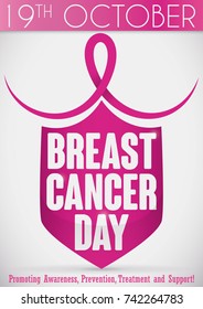 Poster with a pink protecting shield and ribbon, reminding you the date for Breast Cancer Day, October 19.
