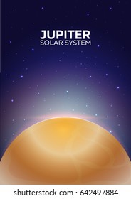 Poster Planet Jupiter and Solar System. Space background