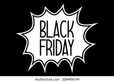 Poster Or Playbill For Black Friday With Text. Vector Illustration