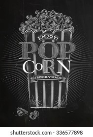 Poster popcorn full bucket, lettering enjoy freshly made drawing with chalk on blackboard