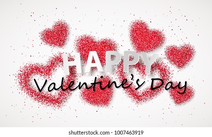 Poster, postcard, banner with heart of red confetti, sparkles, glitter and lettering Happy Valentines Day on white background. Vector illustration. 