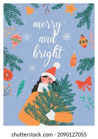 Poster or postcard for christmas celebration. Holiday season card, festive banner with cheerful young girl holding a christmas tree with decorations and lettering. Flat vector illustration