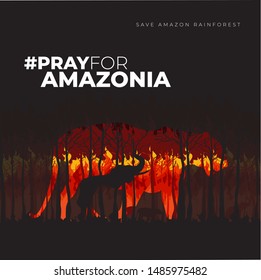 Poster "Pray For Amazonia" illustrated with wild tiger looking for help in the forest fires catastrophe along amazonia brazil