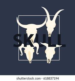 Poster or print on a t-shirt with animal skulls. Flat design. Vector illustration