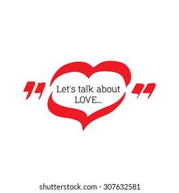 Poster for printing inspirational quotes, with space for your text in heart shape.