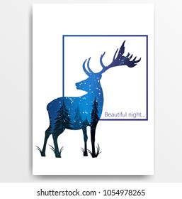 The poster for printing. Silhouette of an adult deer. Inside it is the night forest. Vector illustration, white background.