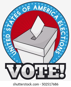 Poster promoting the vote with white ballot box and ballot paper in rounded label with American design.