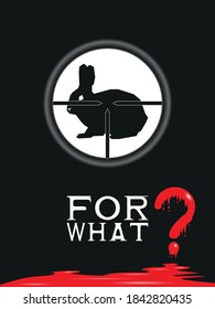 A poster for the protection of wild animals with the question "for what?" Colored vector illustration.
