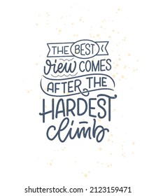 Poster with quote about mountains. Lettering slogan. Motivational phrase for print design. Vector