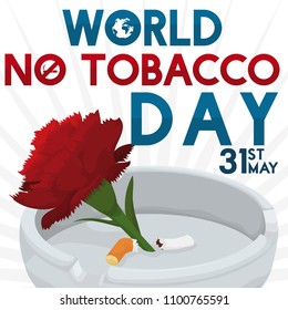 Poster with a red carnation and a broken cigarette inside an ashtray for World No Tobacco Day celebration symbolizing the fight against this unhealthy addiction.
