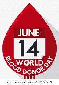 Poster with red drop and loose-leaf calendar inside of it with reminder date for World Blood Donor Day in flat style and long shadow.