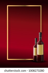 Poster for the red wine tasting event: Two bottles of red wine with empty label, on red background. Frame of golden color. Vector image
