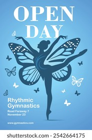 Poster rhythmic gymnastics design for Open day. Silhouette of a flexible girl practicing artistic gymnastics with butterfly wings and small butterflies around. Woman's sports covers. Modern design