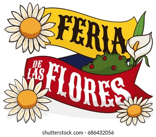 Poster with ribbon with Colombian flag colors, decorated with daisies and calla lily to celebrate Festival of the Flowers (written in Spanish).