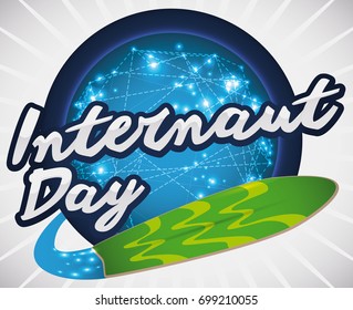 Poster with a round button with glowing network connections and a surfboard symbolizing the world wide web navigation in the Internaut Day.