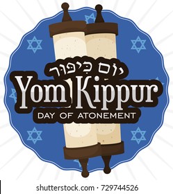 Poster with sacred Jewish scrolls over blue label with David's stars to celebrate prayers in Yom Kippur (written in Hebrew) or Day of Atonement.