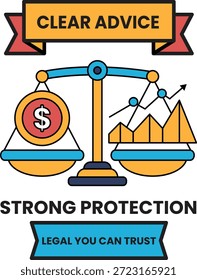Un afiche con una escala y un signo de dólar que dice "Consejo claro" y "Protección fuerte"