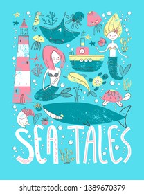 Poster sea tales with ocean symbols. Mermaids and sea animals, water transport and lighthouse. Vector illustration.