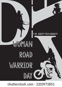 Poster For The September Event - Woman Road Warrior Day