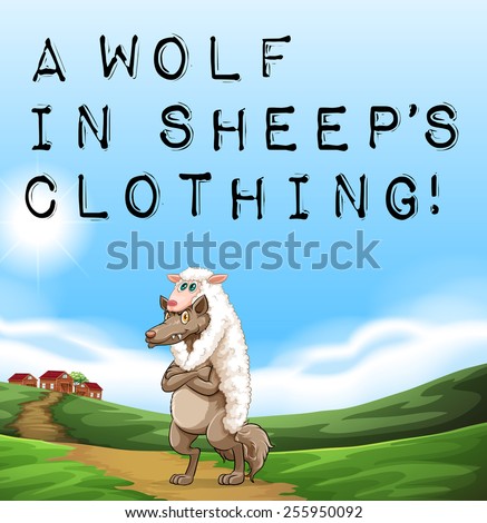 A poster showing a wolf in sheep's clothing