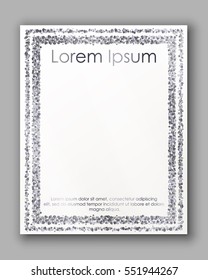 Poster with silver confetti, sparkles, glitter frame and space for text on white background. Vector illustration. Elements for banner, design, logo, card, web, invitation, business, party.