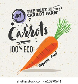 Poster with Sketched Carrot vegetable. lettering The best carrot farm