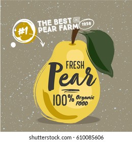 Poster with Sketched pear fruit. lettering The best pear farm