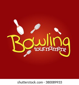 The poster with skittles and inscription "Bowling tournament"