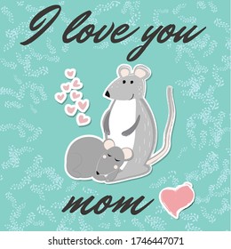 Poster with a small mouse and its mother. I love mum.