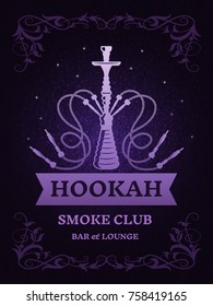 Poster for smoke club with illustration of hookah. Vector template with place for your text. Hookah smoke club poster with badge