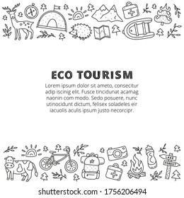 Poster with space for text and doodle outline eco tourism icons including deer, camera, bicycle, sun, backpack, first aid kit, mountains, tent, hedgehog, compass, boat isolated on white background.