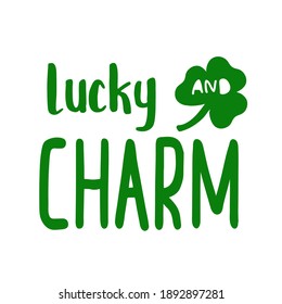 poster for St. Patrick's Day. Greeting card. Vector illustration. Lucky at charm