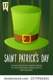 Poster for St. Patrick's Day, March 17. Greeting cards, invitations, banners, posters with a green leprechaun hat top hat, with congratulatory text.