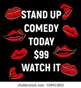 Poster for the Stand up Comedy festival with mount lips 