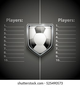 Poster Statistics Template with Football Ball inside shield on chalkboard. Cup and Tournament. Sport Event Announcement. Vector Illustration.