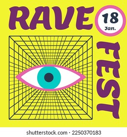 Poster, sticker, ticket, button with text Rave Fest and hand drawn eye in the background with lights