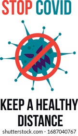 Poster STOP COVID – KEEP A HEALTHY DISTANCE. Remainder how to behave while quarantining.