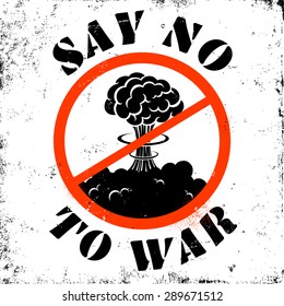 Poster stop war and say no to war