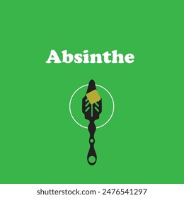 Poster for a strong alcoholic drink absinthe with a spoon to place a sugar cube over the absinthe.