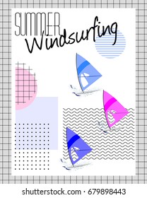 Poster in the style of the 80's, windsurfing. Multicolored sailboats against the background of cells, dots and geometric shapes. Universal print. Vector illustration EPS 8