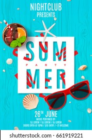 Poster For Summer Party. Top View On Seashells, Sunglasses And Fresh Cocktail On Wooden Texture. Vector Illustration. Invitation To Nightclub.