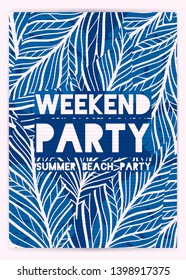 Poster for summer party. Weekend in beach, Holiday layout. Typography design. Banner,leaflet,invitation Vector illustration