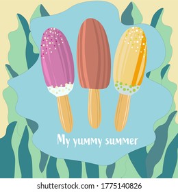 A poster or summer postcard “My yummy summer”, vector illustration, copybooks cover, apparel print.