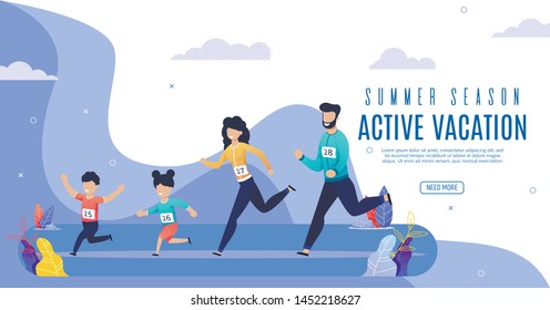 Poster Summer Season Active Vacation Lettering. Active Lifestyle Family with Children. Mapa Dad Son and Daughter Run Marofon Distance through Park on Background Clouds. Vector Illustration.