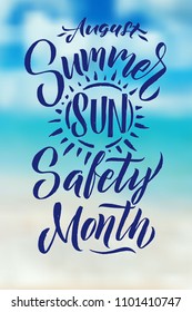 Poster Summer Sun Protection. August is Summer Sun Safety Month. Blurred  Beach