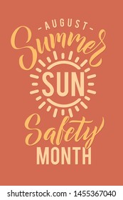 Poster Summer Sun Protection. August Is Summer Sun Safety Month. Letters On Background. Warm Colors