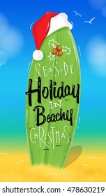 Poster surfboard lettering seaside holiday in beachy Christmas drawing in beach style