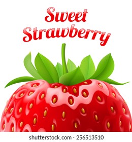 Poster sweet strawberries. Fruit and dessert. Space for text