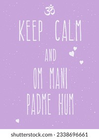 Poster mit Symbol 0 und Text - Keep Calm und Om Mani Padme Hum.