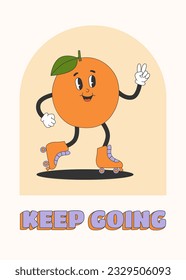 Poster template with cute orange character in y2k groovy style. Keep Going text and cartoon character roller skating in trendy retro style. Vector illustration